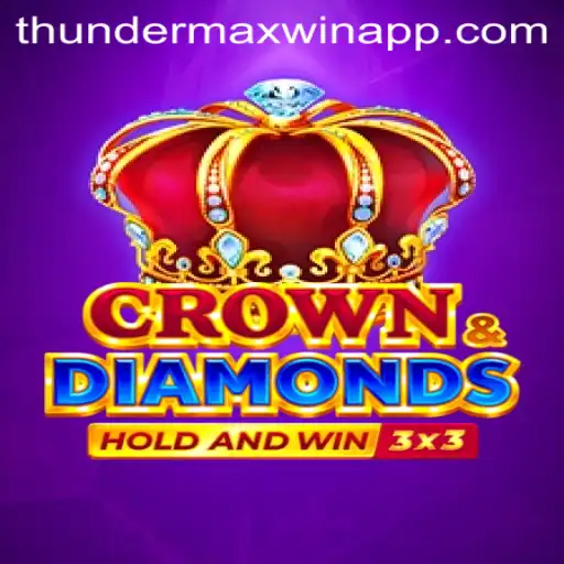 Embark on a Thrilling Adventure with Crowndiamonds: Your Guide to ThunderMaxWin