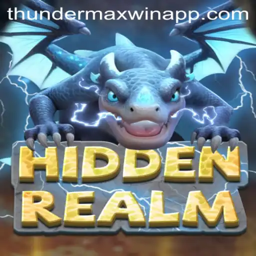Discover HiddenRealm: Enter the World of ThunderMaxWin