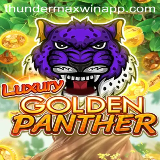 Discover the Thrilling World of LUXURYGOLDENPANTHER with ThunderMaxWin