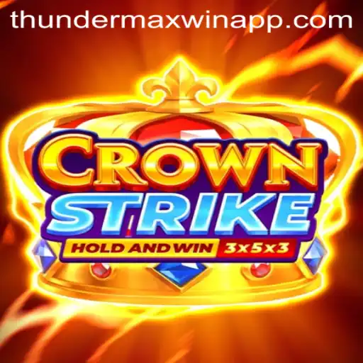 Immersive Adventure in Crownstrike: Unleashing the ThunderMaxWin